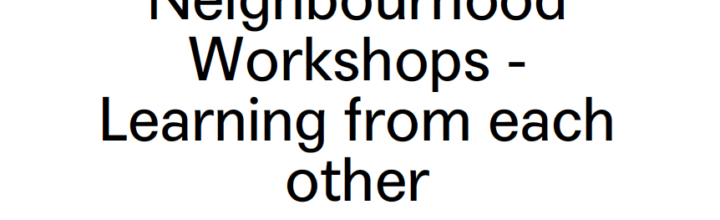 Essay: Neighbourhood. A Notion in Transition